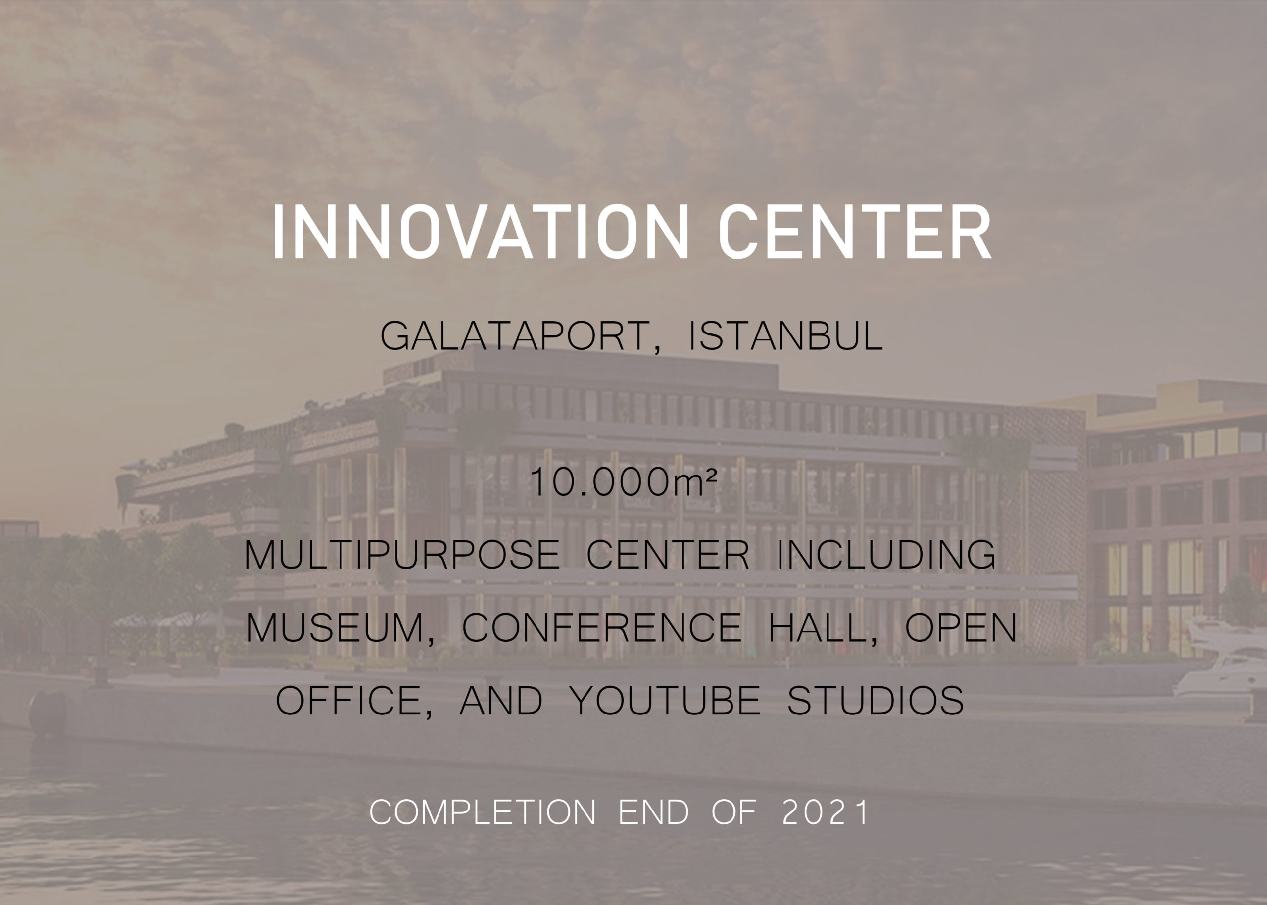 INNOVATION CENTER – Galataport